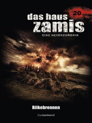 cover image of Das Haus Zamis 20--Biikebrennen